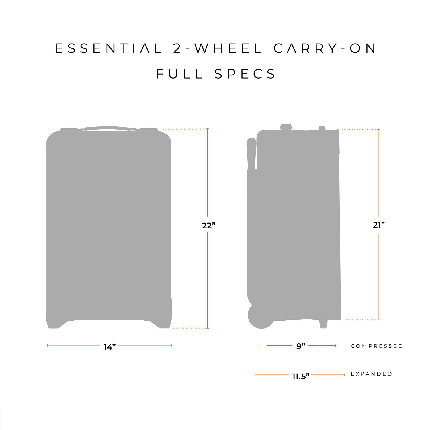 Briggs and Riley Essential 2-wheel Carry-On Full Specs 14"x22"9" compressed or 11.5" expanded